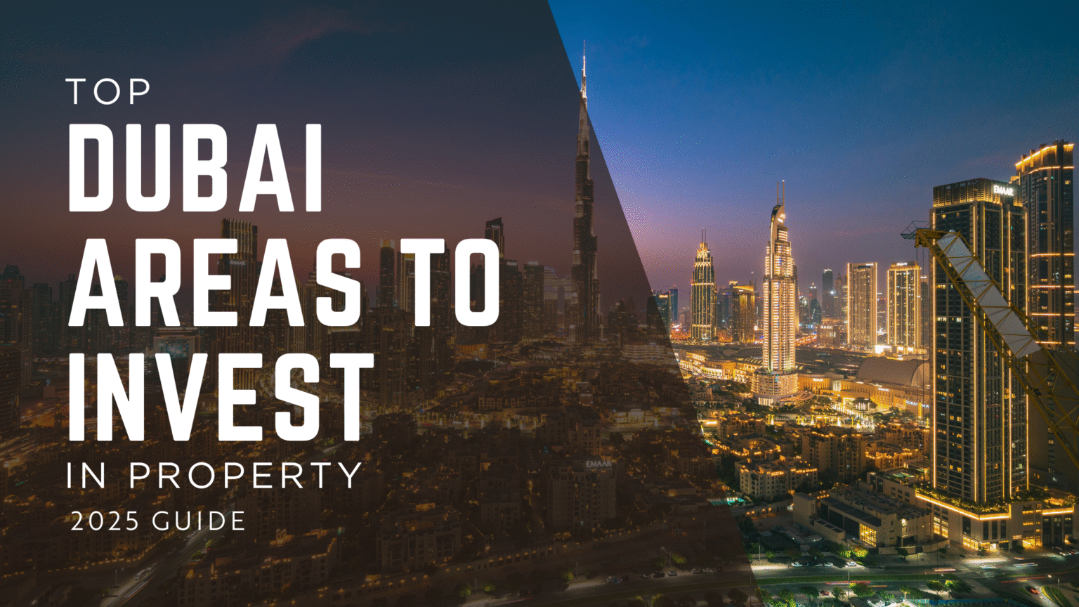 Top 5 Dubai Areas to Invest in Property (2025 Guide)